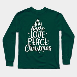 Joy, hope, love, peace - christmas saying design Long Sleeve T-Shirt